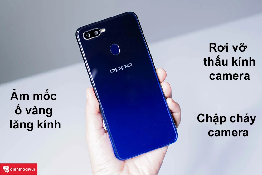 Nguy&ecirc;n nh&acirc;n dẫn đến hư camera sau điện thoại OPPO
