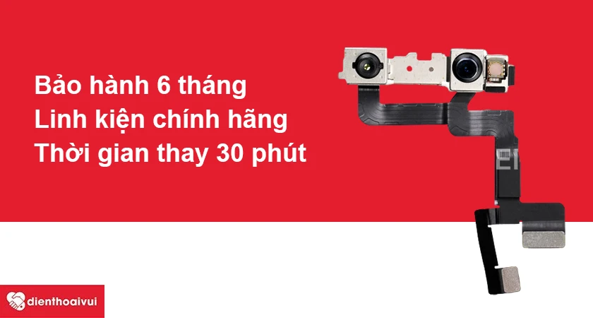 Dịch vụ thay camera trước iPhone 12 đảm bảo uy t&iacute;n