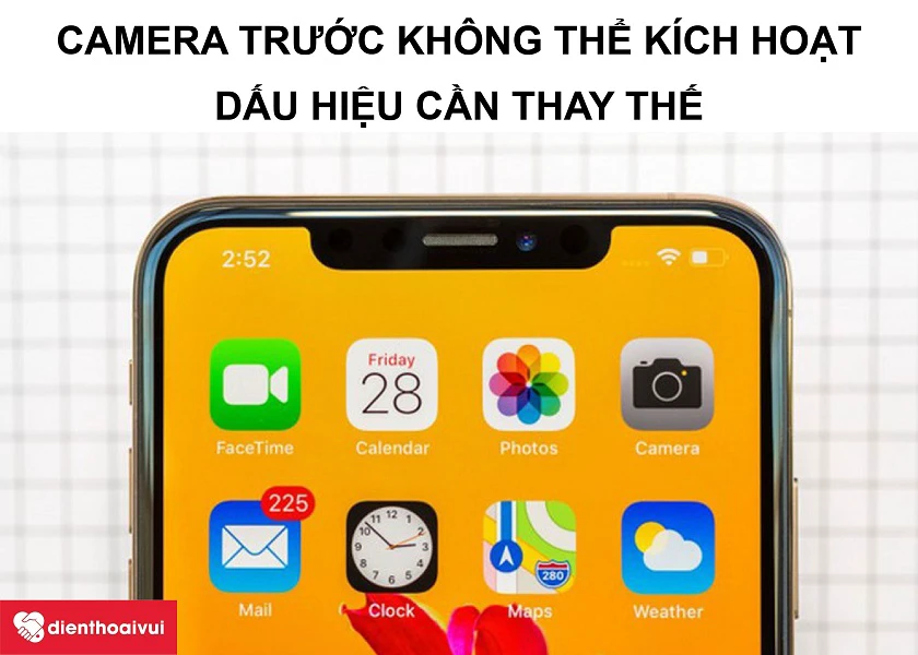 Dấu hiệu cho thấy bạn cần phải sửa camera trước điện thoại iPhone