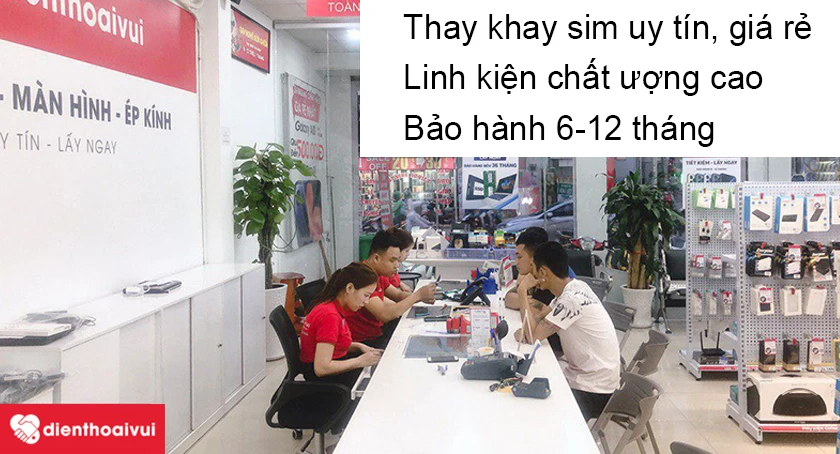 Địa điểm thay khay sim điện thoại ở đ&acirc;u uy t&iacute;n, lấy liền tại TP.HCM, H&agrave; Nội?