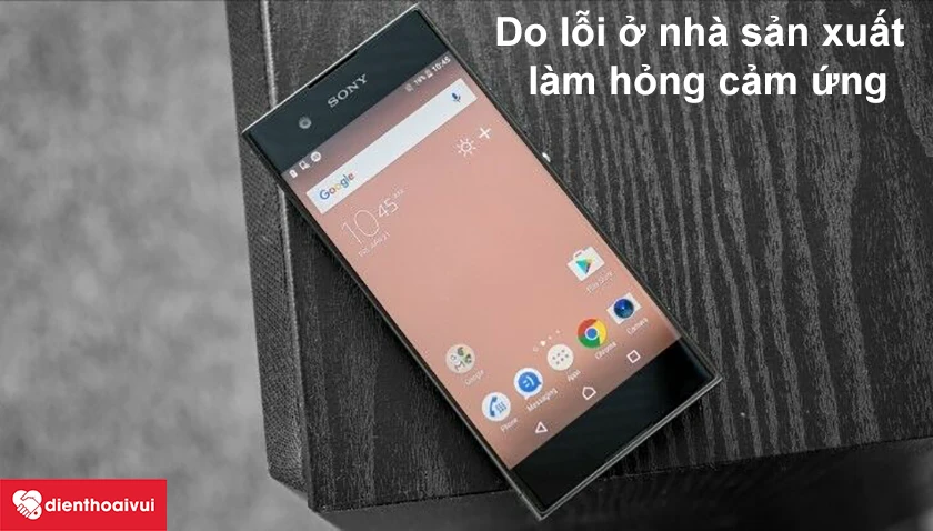 Nguy&ecirc;n nh&acirc;n n&agrave;o dẫn đến vỡ mặt k&iacute;nh cảm ứng m&agrave;n h&igrave;nh Sony