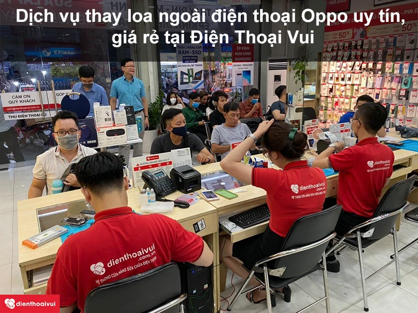 Dịch vụ thay loa ngo&agrave;i điện thoại Oppo uy t&iacute;n, gi&aacute; rẻ tại Điện Thoại Vui