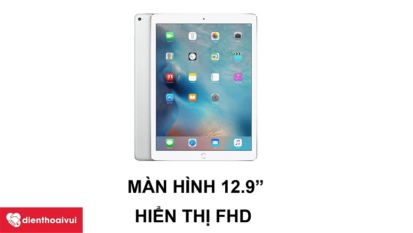 iPad Pro 12.9 2017 - m&agrave;n h&igrave;nh cải tiến mượt m&agrave; v&agrave; k&iacute;ch thước 12.9 inch to lớn