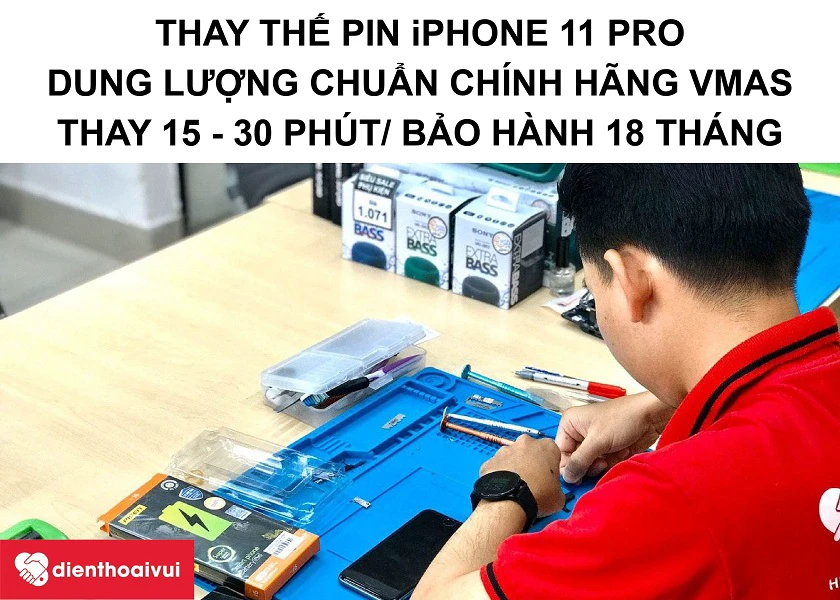 Dịch vụ thay pin iPhone 11 Pro dung lượng chuẩn ch&iacute;nh h&atilde;ng Vmas chất lượng tại Điện Thoại Vui