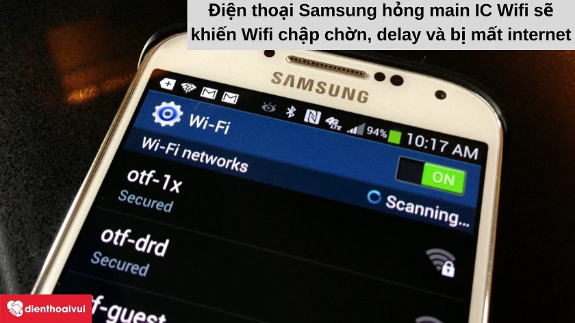 D&acirc;́u hi&ecirc;̣u cho th&acirc;́y bạn c&acirc;̀n sửa main IC Wifi cho đi&ecirc;̣n thoại Samsung