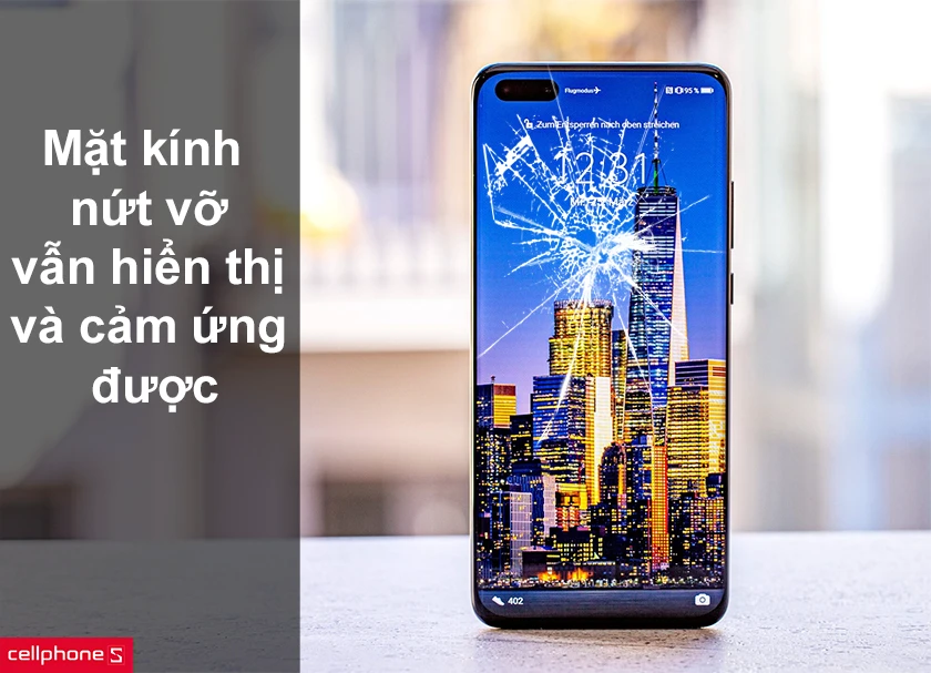 Sự khác biệt của lỗi hư kính và hư màn hình trên Huawei P40 Pro