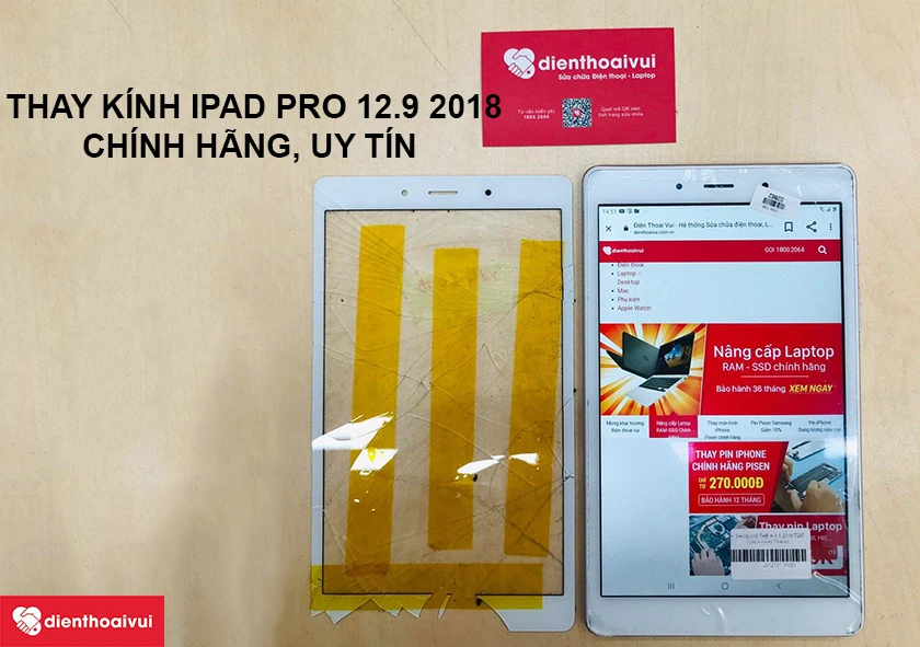 Thay kính iPad Pro 12.9 2018 chính hãng, uy tín tại Điện Thoại Vui