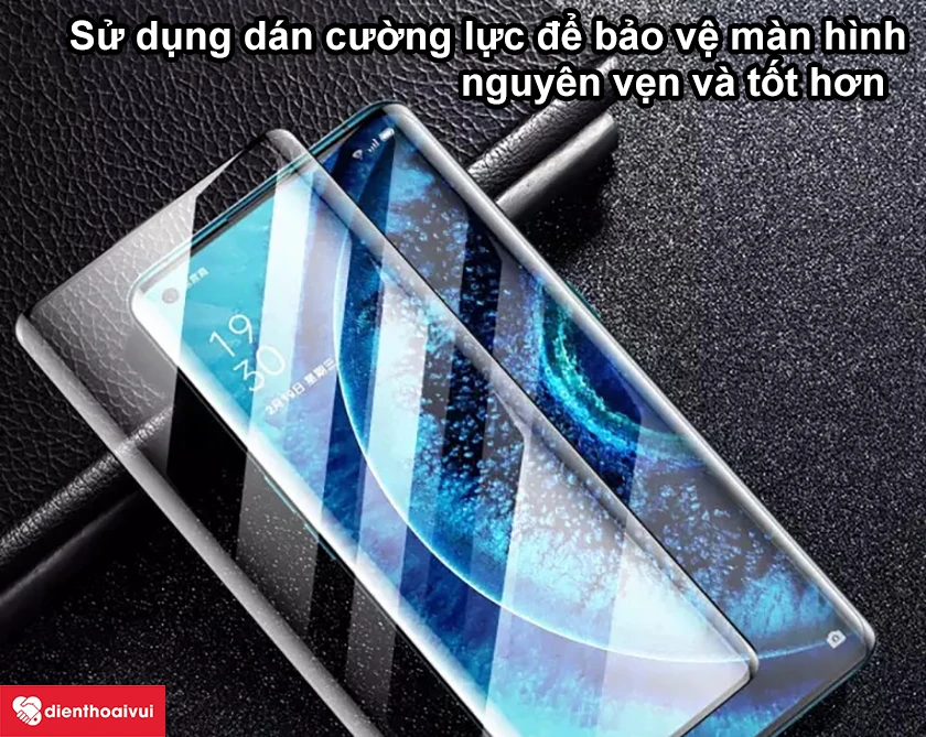 Sử dụng dán cường lực