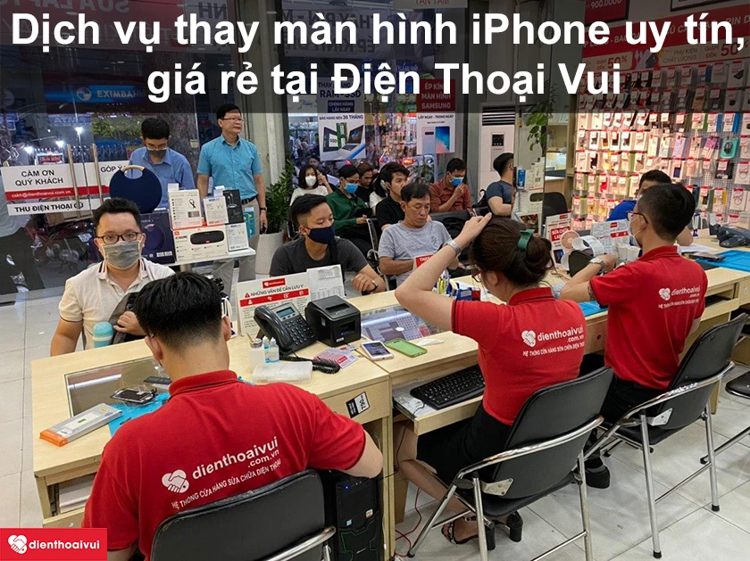 Dịch vụ thay m&agrave;n h&igrave;nh iPhone uy t&iacute;n, gi&aacute; rẻ tại Điện Thoại Vui