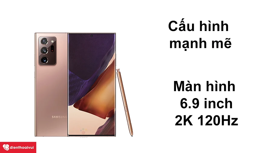 Samsung Note 20 Ultra - Cấu h&igrave;nh khủng, m&agrave;n h&igrave;nh 6.9 inch 2K 120Hz