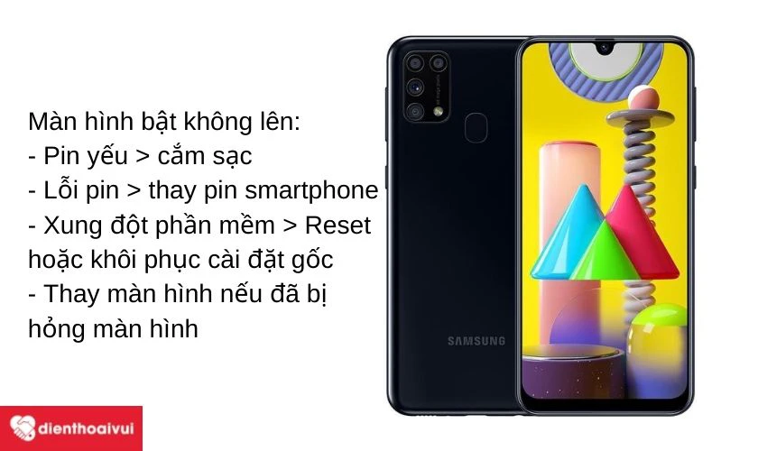 Samsung Galaxy M31 kh&ocirc;ng bật được m&agrave;n h&igrave;nh &ndash; Nguy&ecirc;n nh&acirc;n v&agrave; c&aacute;ch xử l&yacute;