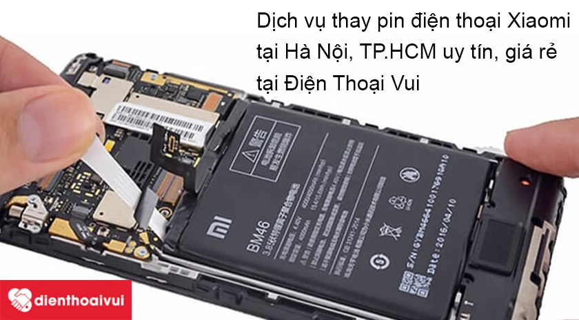Dịch vụ thay pin Xiaomi chuy&ecirc;n nghiệp, gi&aacute; rẻ tại Điện Thoại Vui