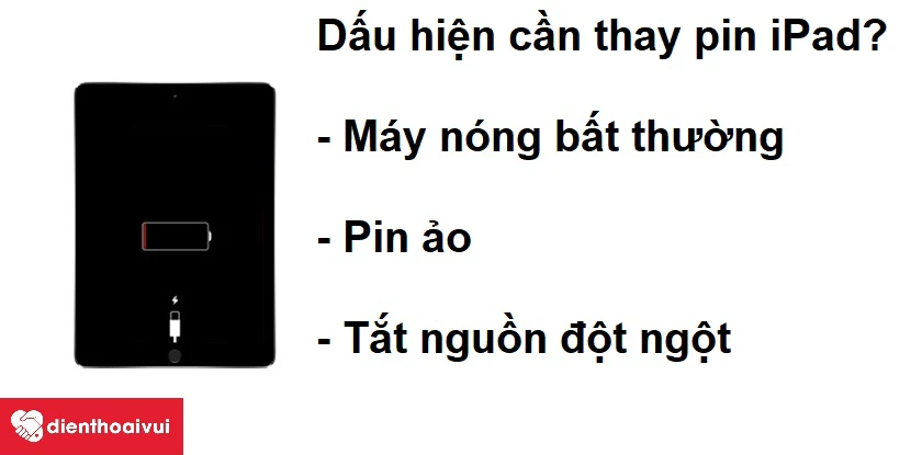 Dấu hiệu cho thấy bạn cần phải thay pin iPad