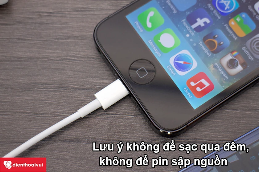 Không để sạc qua đêm