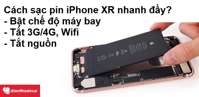 L&agrave;m sao để sạc pin iPhone XR nhanh đầy?