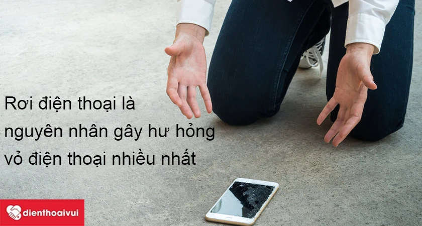 Những nguy&ecirc;n nh&acirc;n dẫn đến hư vỏ điện thoại.