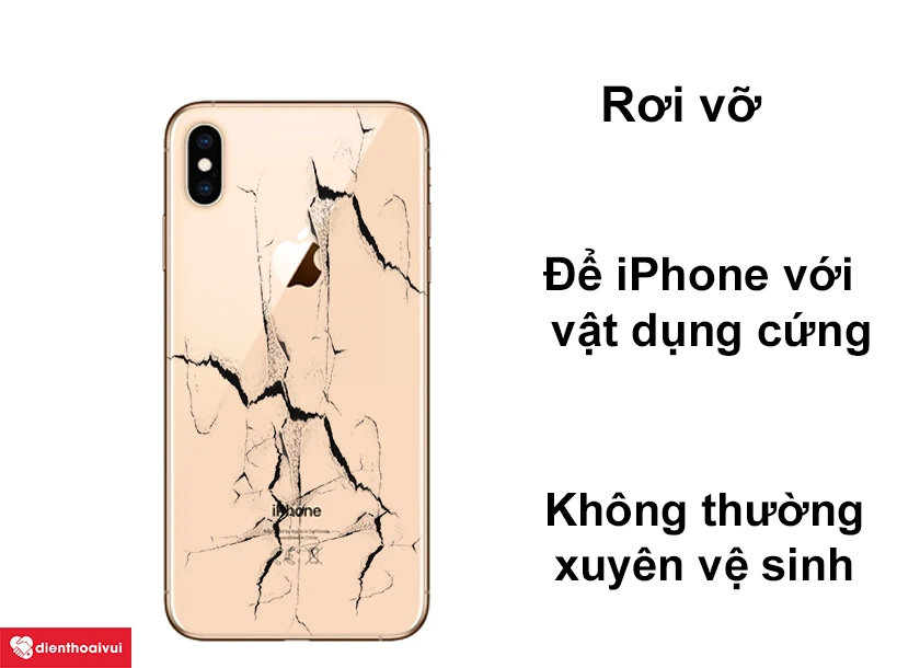 Những nguy&ecirc;n nh&acirc;n dẫn đến hư vỏ điện thoại iPhone