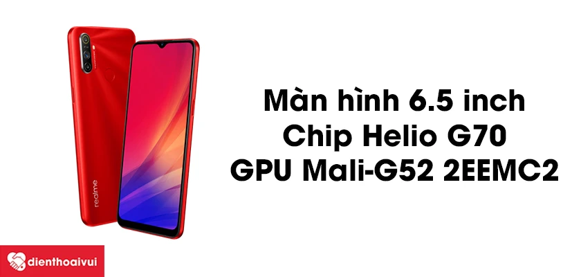 Oppo Realme C3 - m&agrave;n h&igrave;nh 6.5 inch, chip Helio G70, GPU Mali-G52 2EEMC2