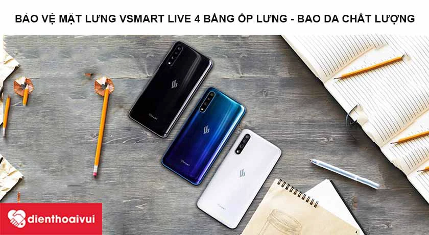 L&agrave;m c&aacute;ch n&agrave;o để tr&aacute;nh t&igrave;nh trạng vỡ nắp lưng Vsmart Live 4?