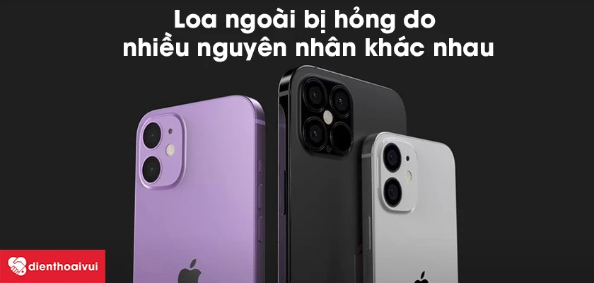 Khi nào cần thay loa ngoài iPhone 12 Pro Max