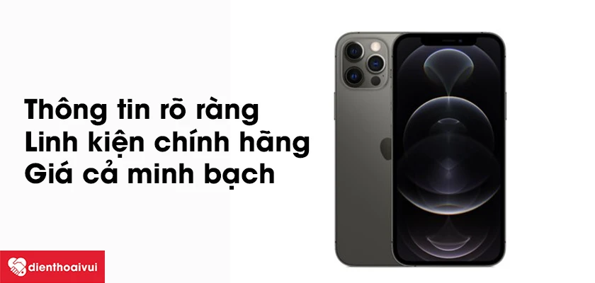 Địa chỉ thay m&agrave;n h&igrave;nh iPhone 12 Pro ch&iacute;nh h&atilde;ng, uy t&iacute;n tại H&agrave; Nội v&agrave; Hồ Ch&iacute; Minh