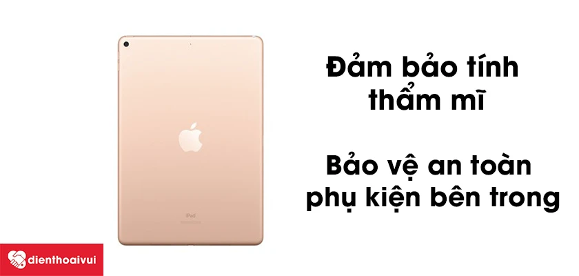 V&igrave; sao bạn cần thay vỏ iPad Air 3