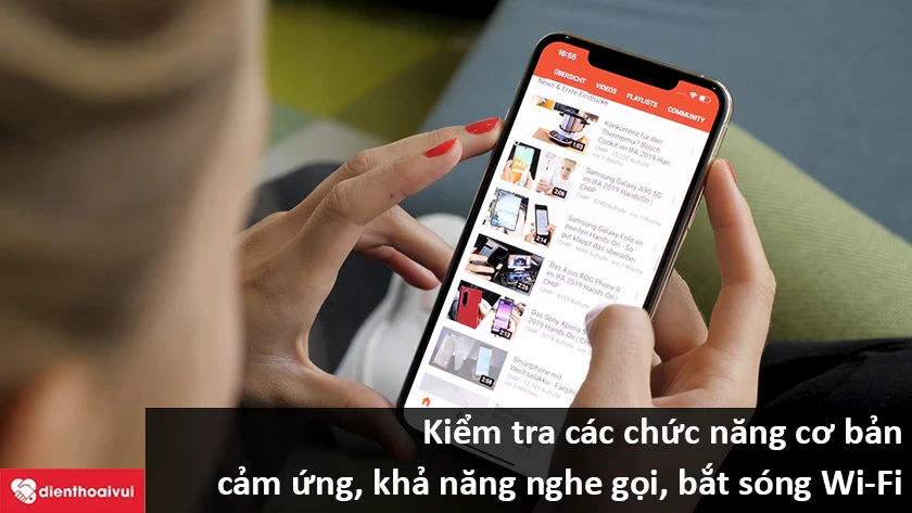 Kiểm tra lại c&aacute;c chức năng của điện thoại
