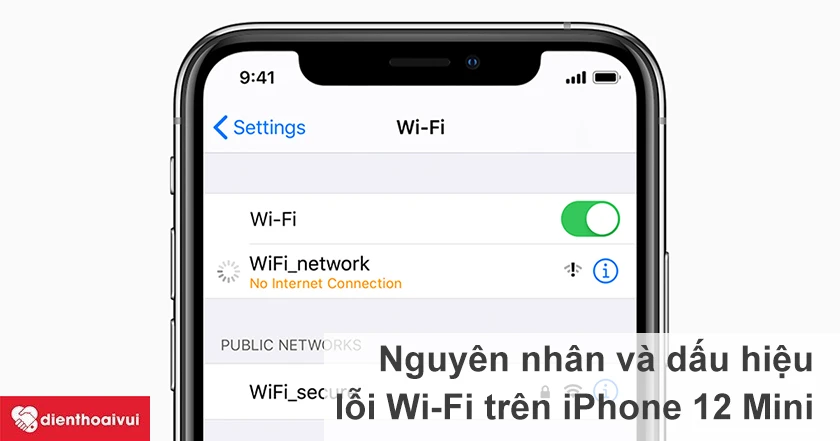 Nguy&ecirc;n nh&acirc;n v&agrave; dấu hiệu lỗi anten Wi-Fi iPhone 12 Mini
