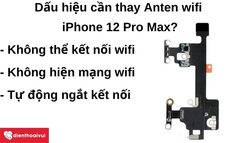 Dấu hiệu cần thay Anten wifi iPhone 12 Pro Max?