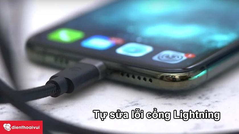 C&aacute;ch giải quyết lỗi c&aacute;p sạc