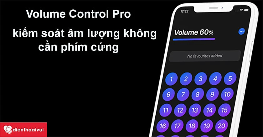 Điều chỉnh &acirc;m lượng kh&ocirc;ng cần d&ugrave;ng ph&iacute;m cứng