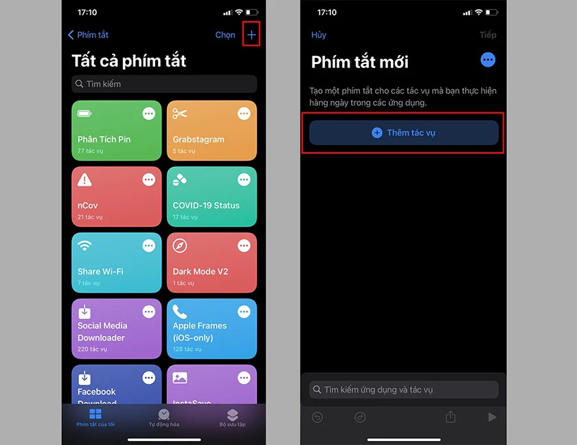 ruy cập Shortcuts &rarr; Nhấn chọn dấu + ở g&oacute;c tr&ecirc;n, b&ecirc;n phải m&agrave;n h&igrave;nh &rarr; Chọn th&ecirc;m t&aacute;c vụ.