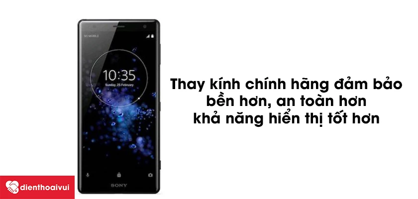 V&igrave; sao cần thay k&iacute;nh Sony Xperia XZ3 ch&iacute;nh h&atilde;ng?