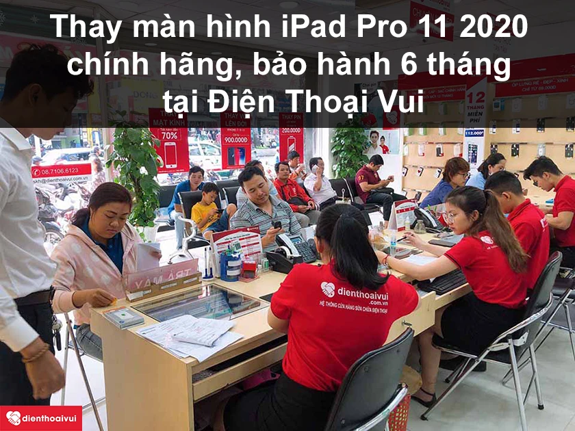 Thay m&agrave;n h&igrave;nh iPad Pro 11 2020 ch&iacute;nh h&atilde;ng, bảo h&agrave;nh 6 th&aacute;ng tại Điện Thoại Vui