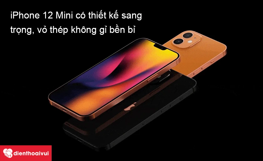 iPhone 12 Mini c&oacute; thiết kế sang trọng, chất liệu th&eacute;p kh&ocirc;ng gỉ bền bỉ