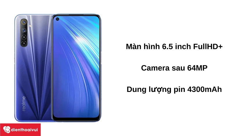 Đi&ecirc;̣n thoại Realme 6 - Màn hình 6.5 inch, camera 64 MP, pin 4300mAh