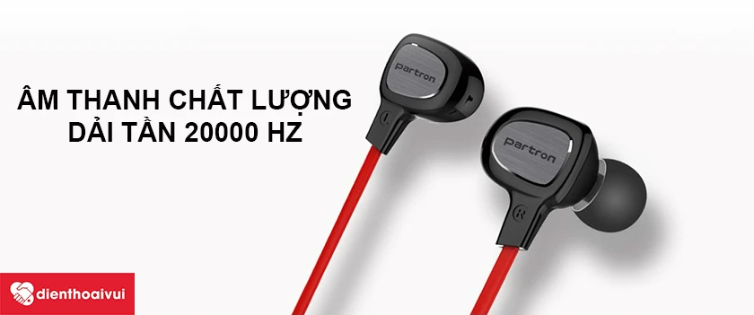 &Acirc;m thanh chất lượng với dải tần 20000 Hz