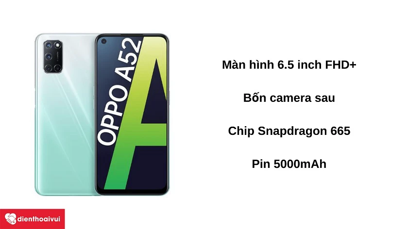 Đi&ecirc;̣n thoại OPPO A52 - Màn hình đục l&ocirc;̃ 6.5 inch, 4 camera sau&nbsp;