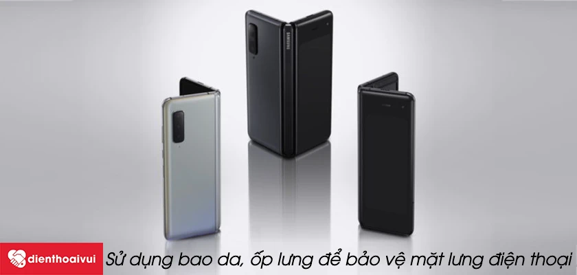 C&aacute;ch sử dụng gi&uacute;p k&iacute;nh lưng Galaxy Z Fold được an to&agrave;n v&agrave; bền bỉ nhất