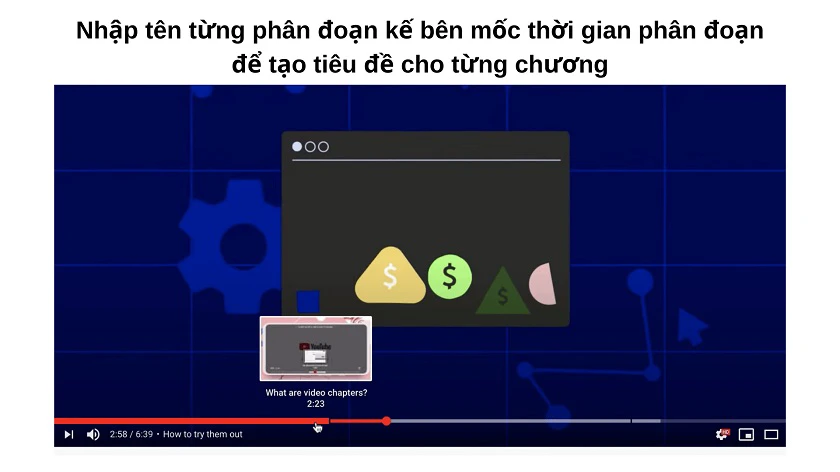 Cách th&ecirc;m ti&ecirc;u đề v&agrave;o c&aacute;c chapter - đoạn clip video tr&ecirc;n youtube (Youtube video chapters)