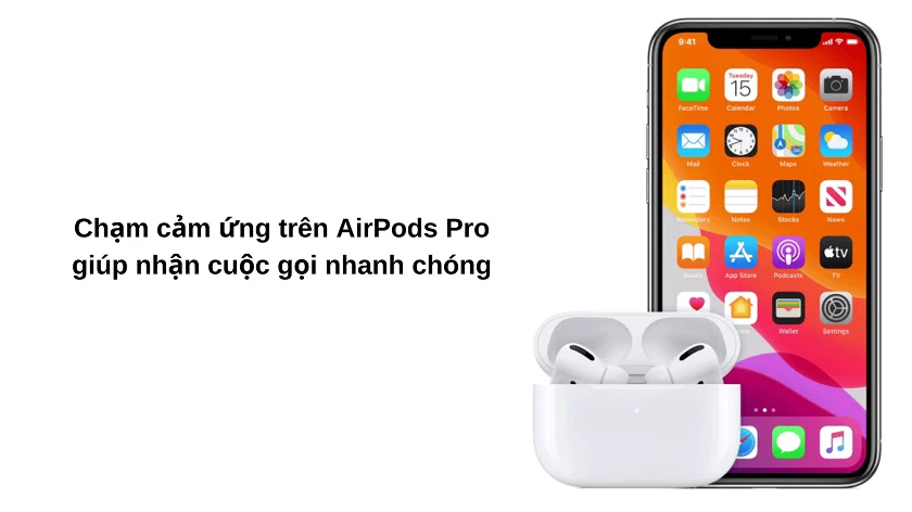 Cách sử dụng airpod Pro cảm ứng khi có cu&ocirc;̣c gọi đ&ecirc;́n