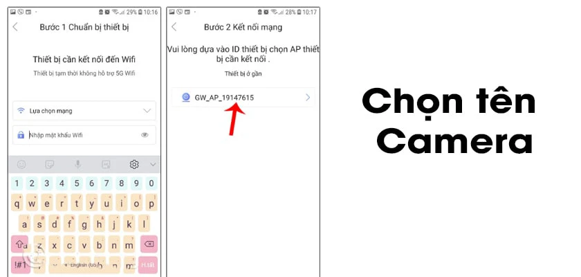 Chọn t&ecirc;n Camera cần kết nối