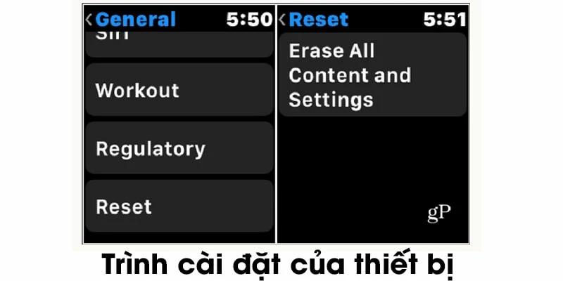 C&aacute;ch reset Apple Watch từ c&agrave;i đặt của thiết bị