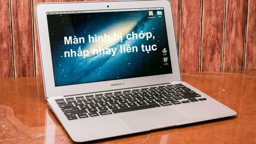 Màn hình Macbook bị giật nhấp nháy, do đâu?