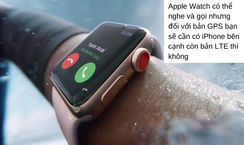 Apple Watch c&oacute; hỗ trợ t&iacute;nh năng nghe gọi hay kh&ocirc;ng?