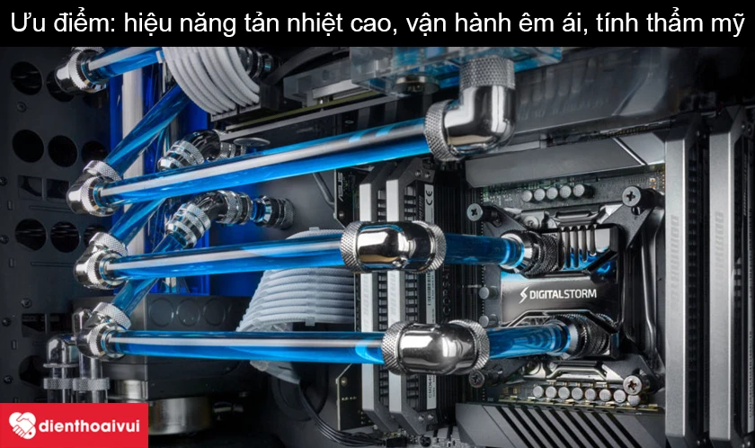 C&oacute; n&ecirc;n d&ugrave;ng tản nhiệt nước? Ưu khuyết điểm