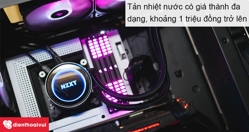 Tản nhiệt nước gi&aacute; bao nhi&ecirc;u?