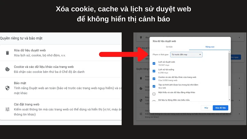 Xóa cookie, cache và lịch sử duy&ecirc;̣t web tr&ecirc;n trình duy&ecirc;̣t