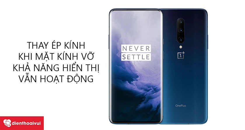 Vỡ m&agrave;n h&igrave;nh OnePlus 7, n&ecirc;n thay &eacute;p k&iacute;nh hay thay m&agrave;n h&igrave;nh