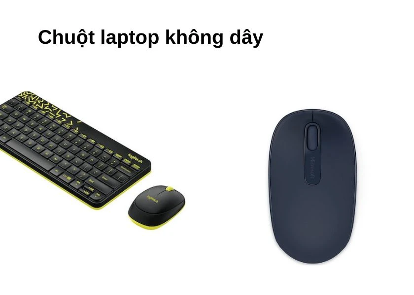 Chuột laptop kh&ocirc;ng d&acirc;y